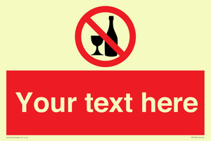 Custom prohibition no alcohol